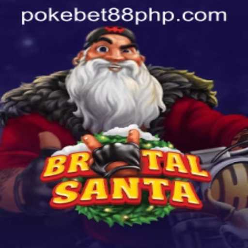 Unwrapping the Thrills of BrutalSanta: A Gaming Experience with PokeBet88.COM