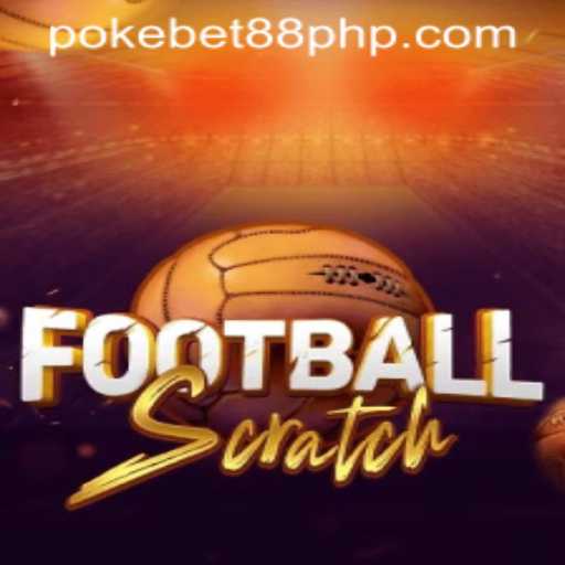 Exploring FootballScratch: An Innovative Gaming Experience with PokeBet88.COM
