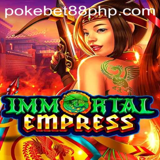 Exploring the Mystical World of ImmortalEmpress and PokeBet88.COM