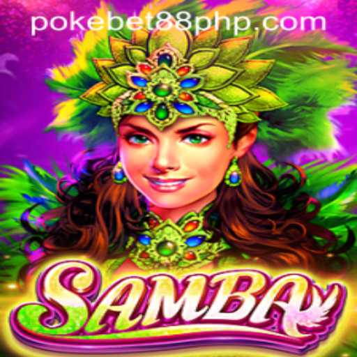 Exploring the Exciting World of Samba and PokeBet88.COM