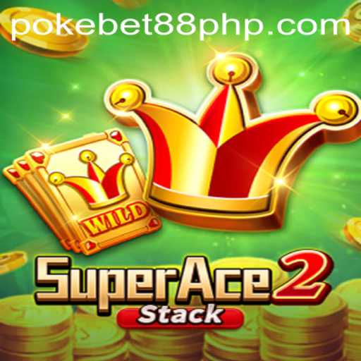SuperAce2: A Riveting Adventure in the World of PokeBet88.COM