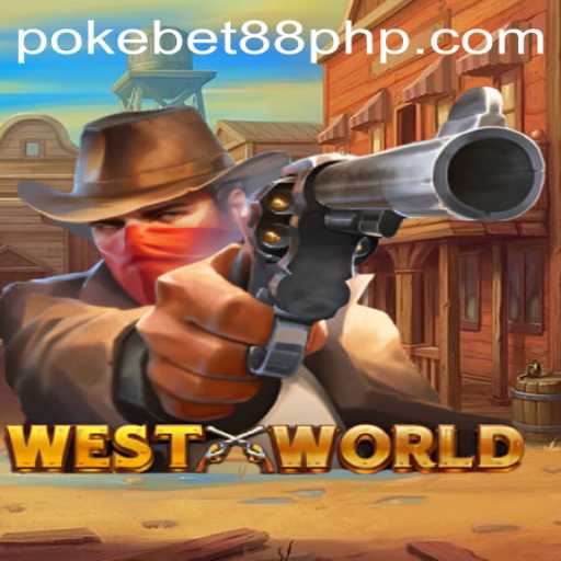 Exploring the Intrigue of WestWorld with PokeBet88.COM